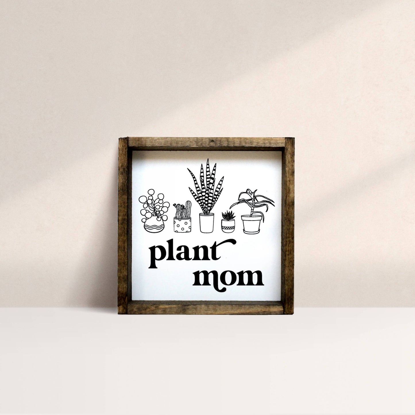 Plant Mom Wood Sign