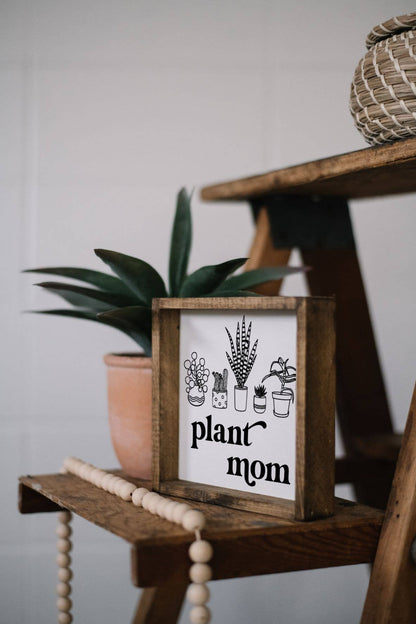 Plant Mom Wood Sign